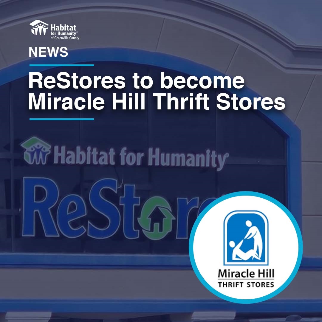 Miracle Hill Ministries to repurpose Habitat Restores
